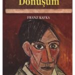 Dönüşüm | Franz Kafka | Anonim Yayıncılık