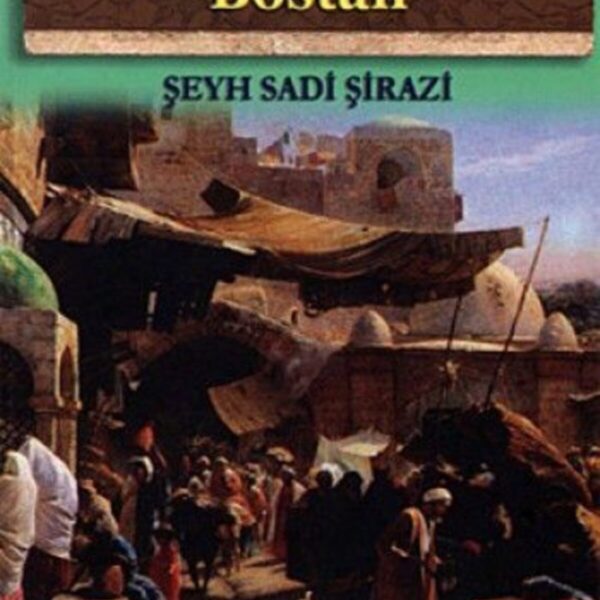 Bostan | Şeyh Sadii Şirazi | Kitap Zamanı Yayınları