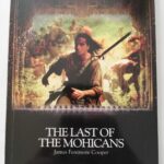 the last of the mohicans james fenimore cooper İngilizce stage 1 A1 Beginner