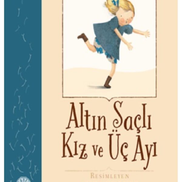 Altın Saçlı Kız ve Üç Ayı - Bir Varmış Bir Yokmuş