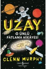 Uzay O Ünlü Patlama Hikayesi - Görsel 2