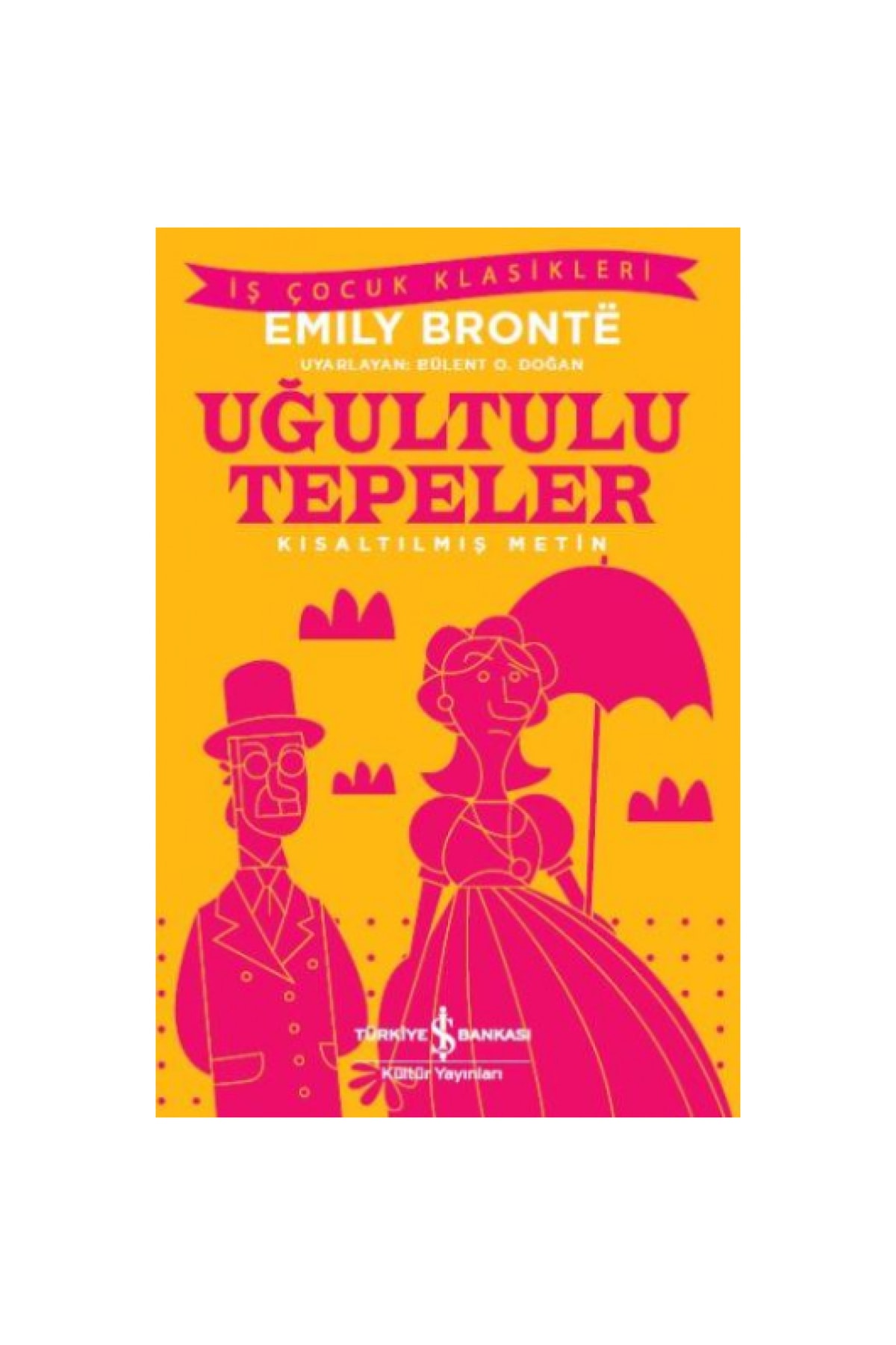 1_org_zoom-3414.jpg Uğultulu Tepeler (kısaltılmış Metin) - Görsel 1