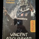 Poster ve çıkartma hediyeli futbolun yıldızları serisi - Vincent Aboubakar spor futbol kitap