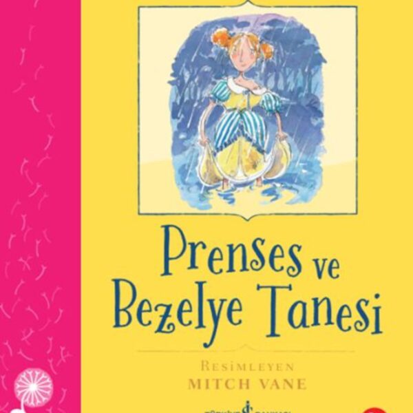 Prenses ve Bezelye Tanesi – Bir Varmış Bir Yokmuş